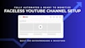 build your fully automated faceless youtube channel