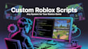 script any system for you in roblox game roblox game development roblox script