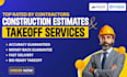 do accurate construction cost estimation, construction estimate and takeoff