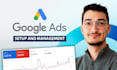 setup, manage and optimise your google ads campaigns and advertising
