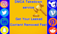 protect your rights by removing unauthorized leaked content under dmca