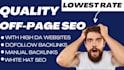 do monthly off page SEO service with high authority dofollow white hat backlinks