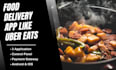 design and develop food delivery app like uber eats