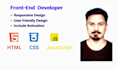 develop front end website using  HTML, CSS, and javascript