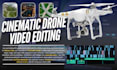 do cinematic drone video editing