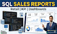 create sql sales reports and KPI dashboards