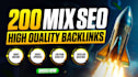 200 high quality mix SEO backlinks