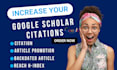 increase your google scholar citations h index in a peer reviewed index journal