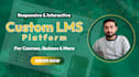 develop a responsive and interactive lms platform