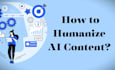 humanizer your ai content