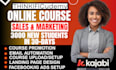 do online udemy course promotion online course kajabi teachable course promotion