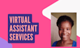 be your virtual assistant for admin support