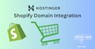 connect hostinger custom domain name to your shopify store