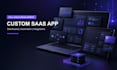 develop a custom saas web application