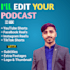 edit your podcast into shorts and reels