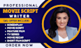be your script writer, movie script, screenplay, scriptwriting, novel adaptation