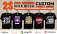 do trendy custom bulk t shirt designs for merch, printful and teespring