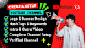 create and setup youtube channel