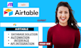 airtable automation, integration, api solutions, airtable database expert