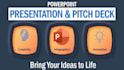 create impressive powerpoint presentations and pitch deck designs