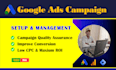 setup manage google ads campaign adwards ppc search, display, perform max