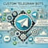 develop a custom telegram bot for automation, notifications and more
