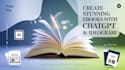 create a complete ebook with stunning templates using chatgpt and ideogram