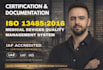 provide iso 13485 documentation and certification