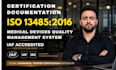 provide iso 13485 documentation and certification