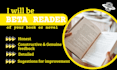 be your beta reader and critique your novel, book or text