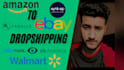 do amazon to ebay dropshipping top selling product listing