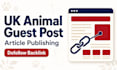 write and publish animal blog guest posts with UK SEO backlinks