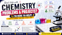 help with all chemistry problems, projects and reports
