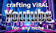 craft viral youtube video scripts for any niche