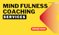 be your mindfulness and meditation coach