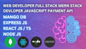 be your full stack web developer as mern stack developer