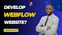 do figma to webflow, webflow developer, develop or design webflow website