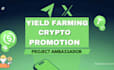 advertise p2e, nft, memecoin or solana project do crypto yield promotion