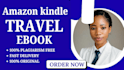 write amazon kindle travel book ghostwriting ebook  ghostwriter book writing