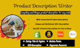 write highly converting shopify descriptions and ecom product descriptions