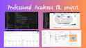develop any professional or academic machine learning ai project