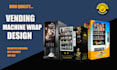 design creative  vending machine wrap, atm wrap