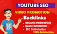 do organic youtube video promotion channel SEO backlinks