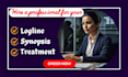 write synopsis treatment logline to pitch movie script screenplay or story book