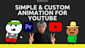 edit simplified animation style for your youtube video