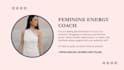 be your feminine energy coach