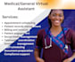 be your medical or general virtual assistant