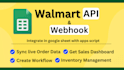 integrate walmart api in google sheet with apps script
