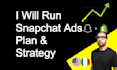 snapchat ads campaign manager, setup and optimize