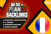 create high quality franch link da pr trust flow france link building